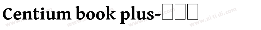 Centium book plus字体转换